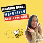 Marketing Working Bee