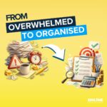 From overwhelmed to organised